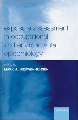 Book Exposure Assessment in Occupational and Environmental Epidemiology (Oxford Medical Publications) free