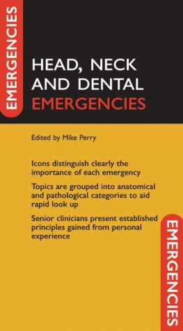 Book Head, Neck, and Dental Emergencies (Emergencies In..) free
