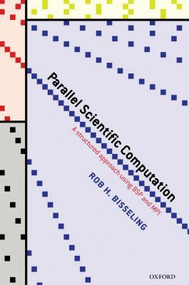 Book Parallel Scientific Computation: A Structured Approach using BSP and MPI free