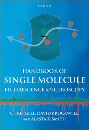Book Handbook of Single Molecule Fluorescence Spectroscopy free