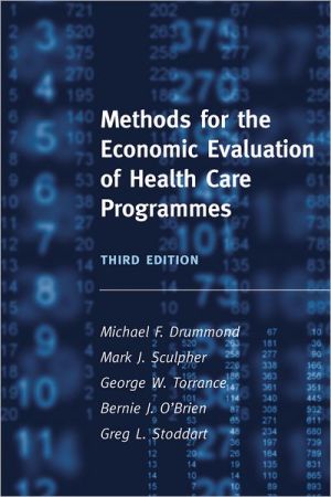 Book Methods for the Economic Evaluation of Health Care Programmes (Oxford Medical Publications) free