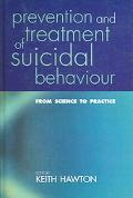 Book Prevention And Treatment of Suicidal Behaviour: From Science to Practice free