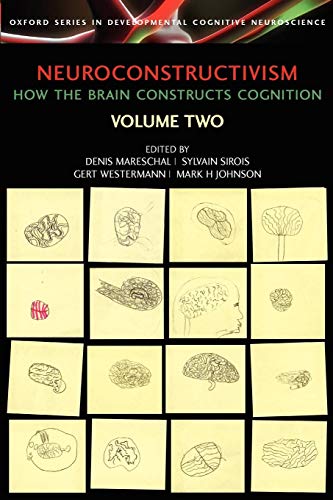 Book Neuroconstructivism - II: Perspectives and Prospects (Developmental Cognitive Neuroscience) free