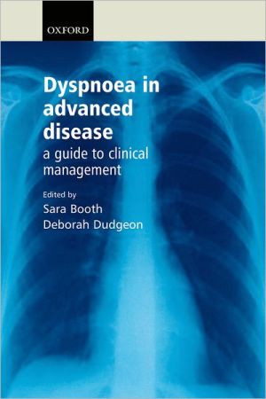 Book Dyspnoea in advanced disease: a guide to clinical management free