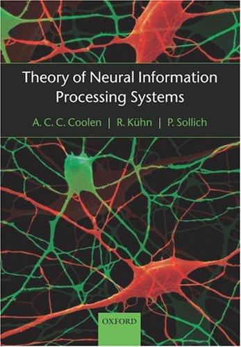 Book Theory of Neural Information Processing Systems free