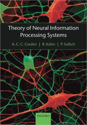 Book Theory of Neural Information Processing Systems free