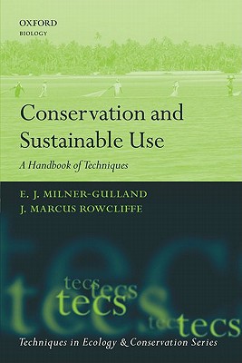Book Conservation and Sustainable Use: A Handbook of Techniques (Techniques in Ecology and Conservation) (Techniques in Ecology & Conservation) free