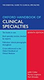 Book Oxford Handbook of Clinical Specialties (Oxford Handbooks Series) free