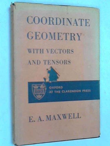 Book Coordinate Geometry With Vectors And Tensors free