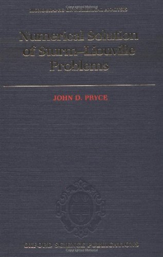 Book Numerical Solution of Sturm-Liouville Problems (Numerical Mathematics and Scientific Computation) free