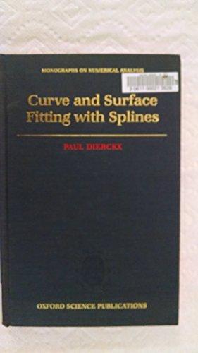 Book Curve and Surface Fitting with Splines (Monographs on Numerical Analysis) free