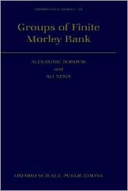 Book Groups of Finite Morley Rank (Oxford Logic Guides) free