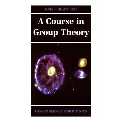 Book A Course In Group Theory (oxford Science Publications) free