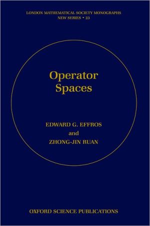 Book Operator Spaces (London Mathematical Society Monographs, 23) free