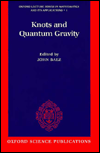 Book Knots and Quantum Gravity (Oxford Lecture Series in Mathematics and Its Applications, 1) free