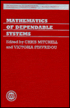 Book Mathematics Of Dependable Systems (the Institute Of Mathematics And Its Applications Conference Series, New Series) (vol 1) free