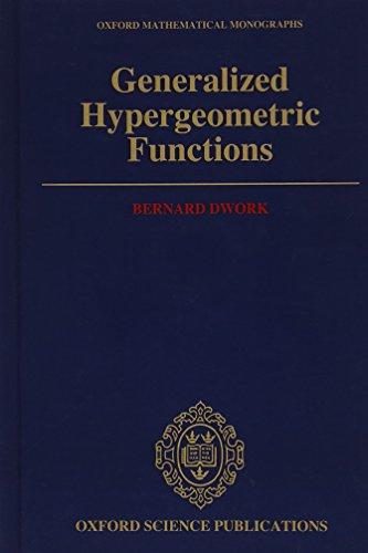 Book Generalized Hypergeometric Functions (Oxford Mathematical Monographs) free