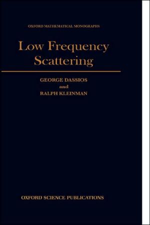 Book Low Frequency Scattering (Oxford Mathematical Monographs) free Book Low Frequency Scattering (Oxford Mathematical Monographs) free