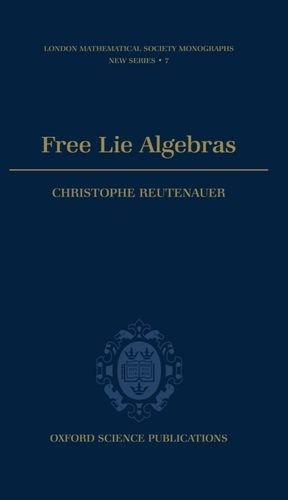Book Free Lie Algebras (London Mathematical Society Monographs) free