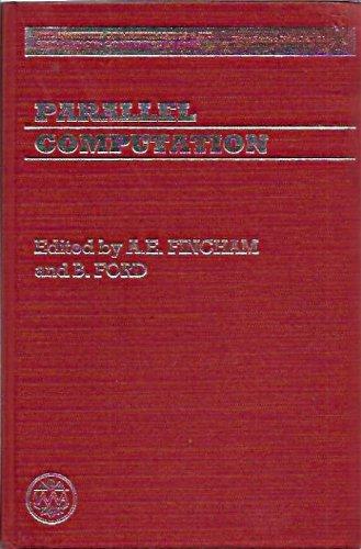 Book Parallel Computation (the Institute Of Mathematics And Its Applications Conference Series, New Series) free