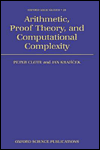 Book Arithmetic, Proof Theory, and Computational Complexity (Oxford Logic Guides) free