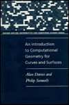 Book An Introduction to Computational Geometry for Curves and Surfaces (Oxford Applied Mathematics and Computing Science Series) free