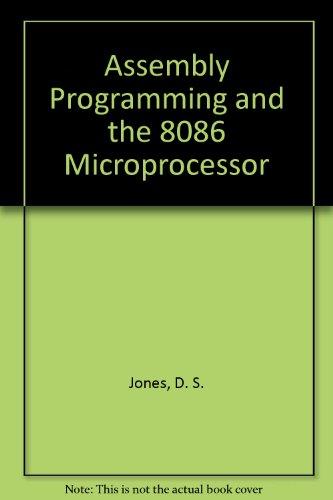 Book Assembly Programming And The 8086 Microprocessor free