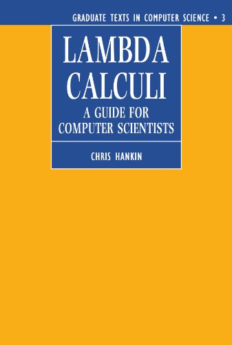 Book Lambda Calculi: A Guide for Computer Scientists (Graduate Texts in Computer Science, Volume 3) free