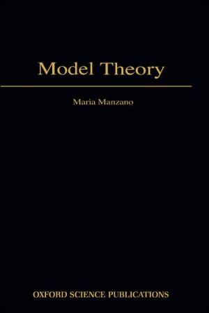 Book Model Theory (Oxford Logic Guides, 37) free