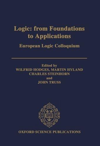 Book Logic: From Foundations to Applications: European Logic Colloquium (Oxford Science Publications) free