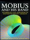 Book Mobius and his Band: Mathematics and Astronomy in Nineteenth-Century Germany free