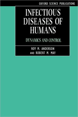 Book Infectious Diseases of Humans: Dynamics and Control free