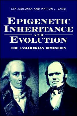 Book Epigenetic Inheritance and Evolution: The Lamarckian Dimension free