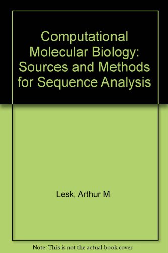 Book Computational Molecular Biology: Sources And Methods For Sequence Analysis free