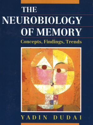 Book The Neurobiology of Memory: Concepts, Findings, Trends free
