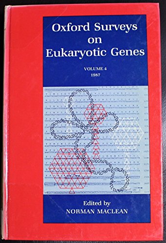 Book Oxford Surveys On Eukaryotic Genes: Volume 4: 1987 free