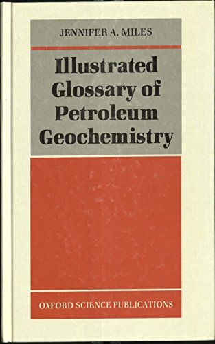 Book Illustrated Glossary of Petroleum Geochemistry free