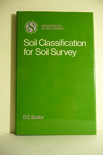 Book Soil Classification for Soil Survey (Monographs on Soil and Resources Survey) free