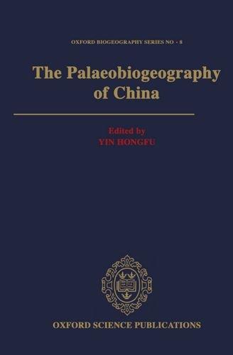 Book The Palaeobiogeography Of China free