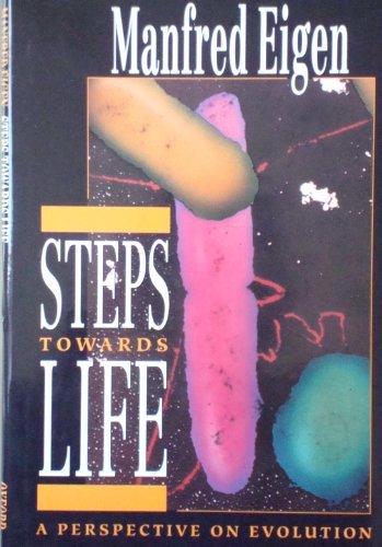 Book Steps towards Life: A Perspective on Evolution free