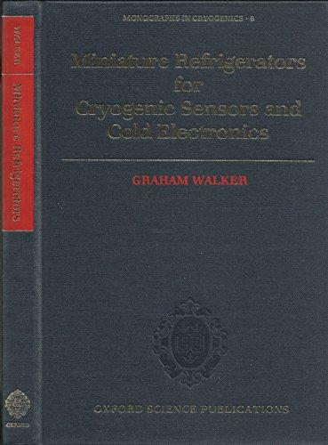 Book Miniature Refrigerators for Cryogenic Sensors and Cold Electronics free