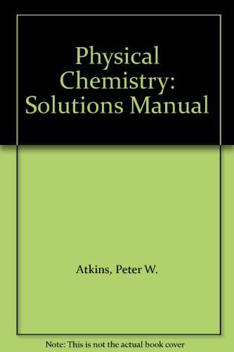 Book Physical Chemistry: Solutions Manual free