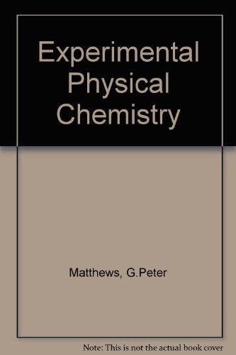 Book Experimental Physical Chemistry free