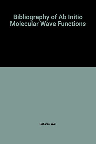 Book Bibliography of Ab Initio Molecular Wave Functions: Supplement, 1978-1980 free