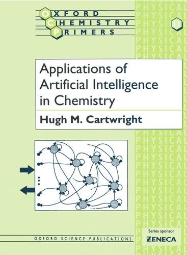Book Applications of Artificial Intelligence in Chemistry (Oxford Chemistry Primers) free