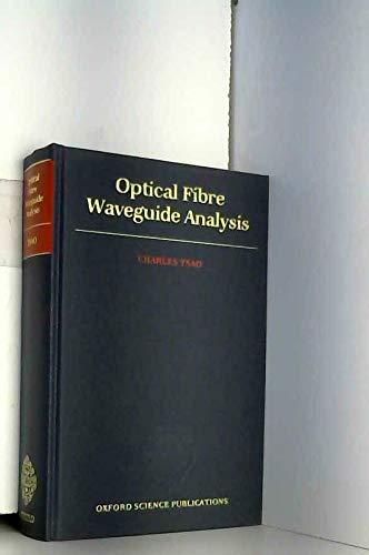 Book Optical Fibre Waveguide Analysis free