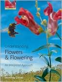 Book Understanding Flowers and Flowering: An Intergrated Approach (Oxford Biology) free