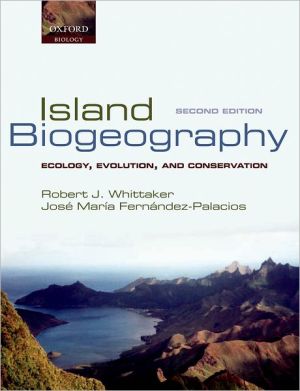 Book Island Biogeography: Ecology, Evolution, and Conservation free