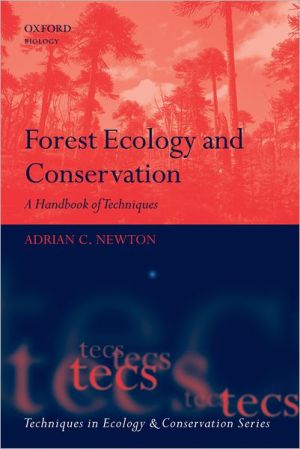 Book Forest Ecology and Conservation: A Handbook of Techniques (Techniques in Ecology & Conservation) free