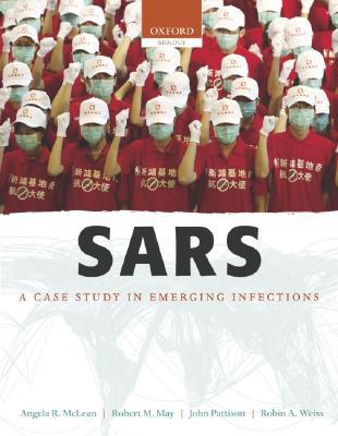 Book SARS: A Case Study in Emerging Infections free